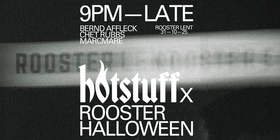 Hotstuff x Rooster Halloween Hotstuff x Rooster Halloween